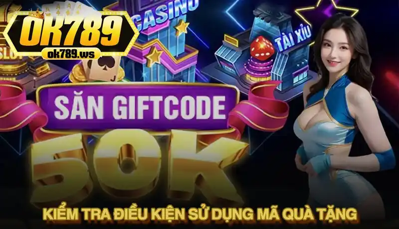 Hướng dẫn chi tiết cách nhận code nổ hũ Ok789 cập nhật 2025 3 Luôn kiểm tra điều kiện sử dụng mã quà tặng