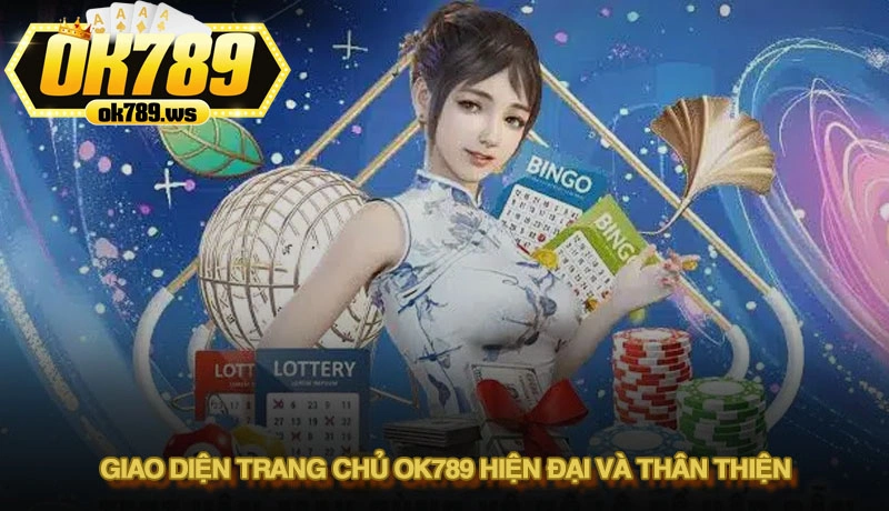 Giao diện trang chủ OK789 hiện đại và thân thiện